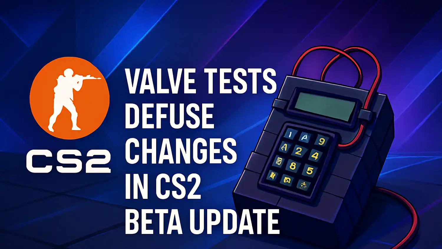 Valve tests defuse changes in new CS2 pre-release build